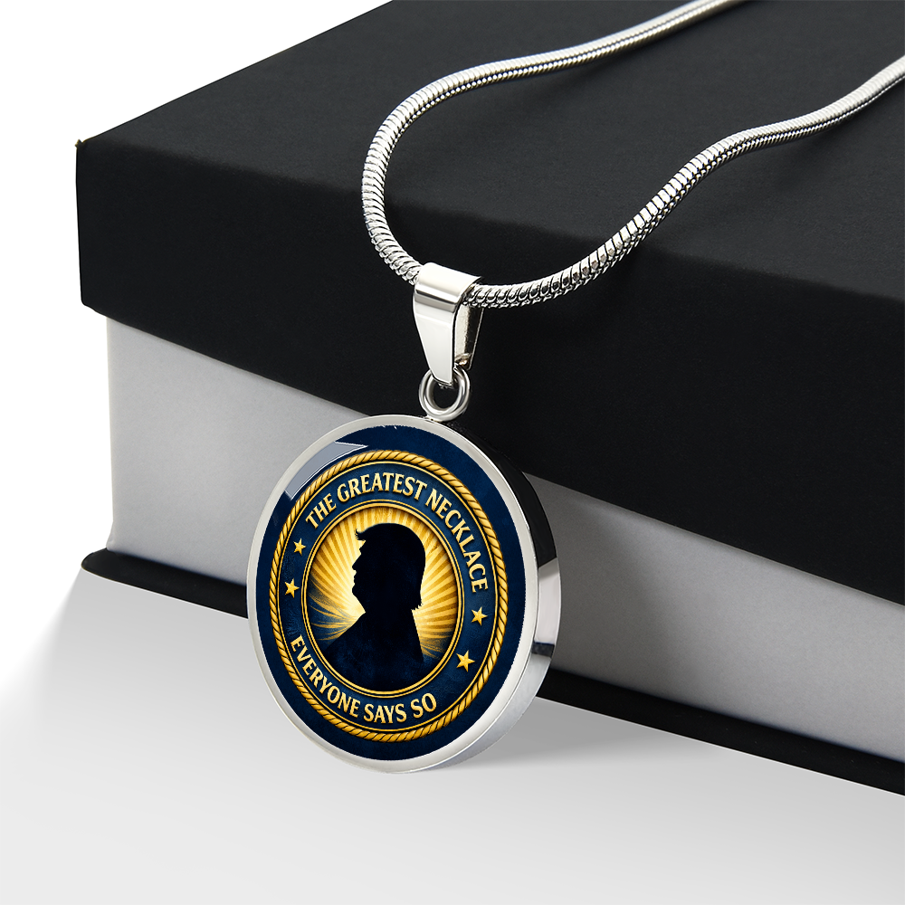 The Greatest Necklace – Political Parody Pendant
