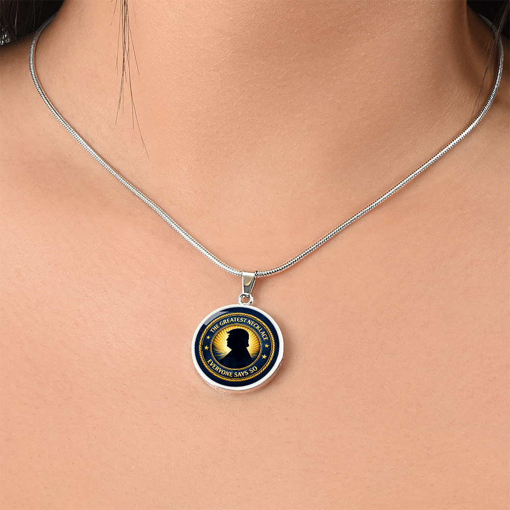 The Greatest Necklace – Political Parody Pendant