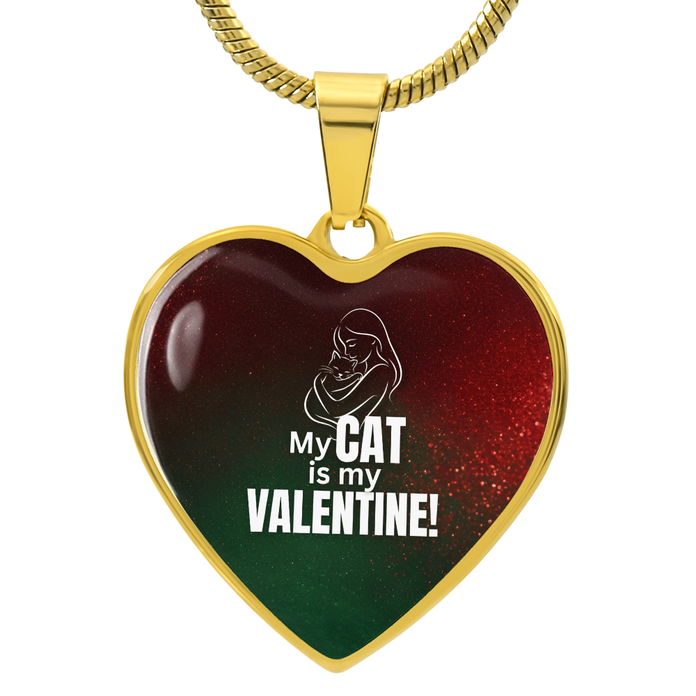 My Cat Is My Valentine Heart Pendant Necklace