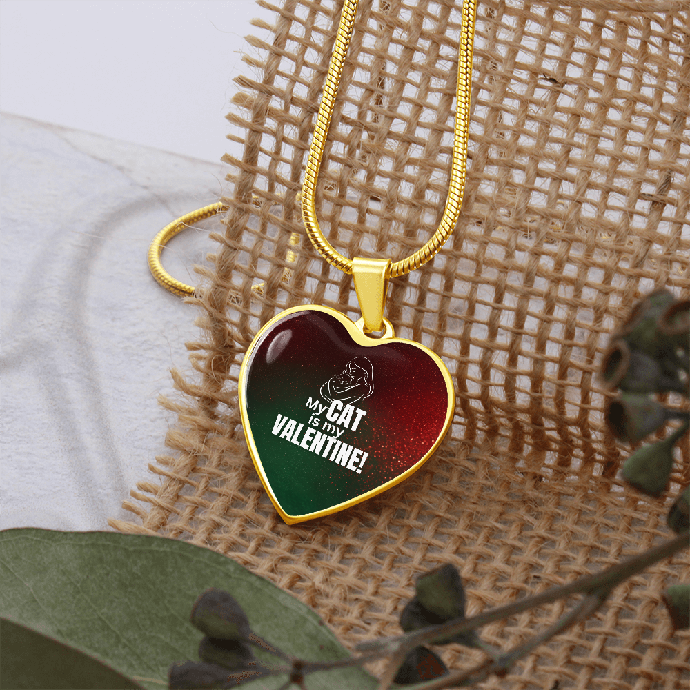 My Cat Is My Valentine Heart Pendant Necklace