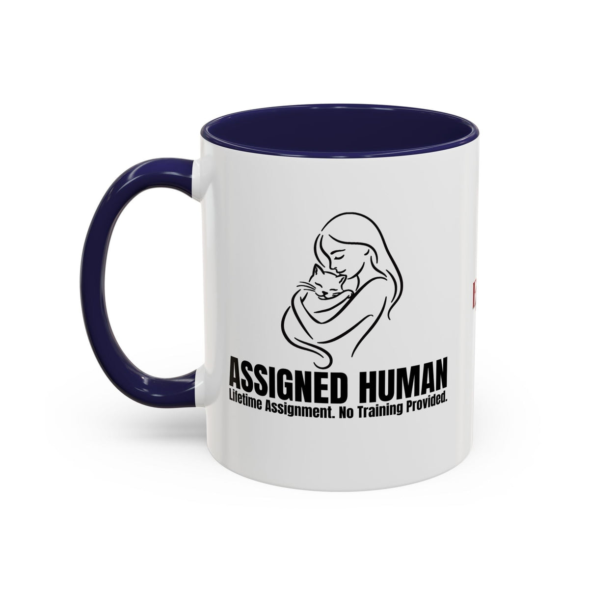 Assigned Human Mug – Cat Coffee Cup