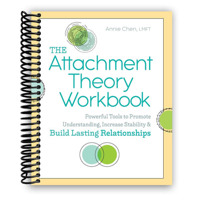Transform Your Relationships: The Comprehensive Attachment Theory Workbook (Spiral Bound) - Korvel