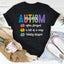 Autism Mama Often Stressed A Bit Of A Mess Tee