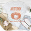 Autumn Smells Like Fall Spirit Tee