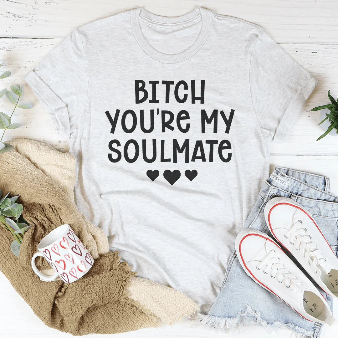 Camiseta B* Eres mi alma gemela