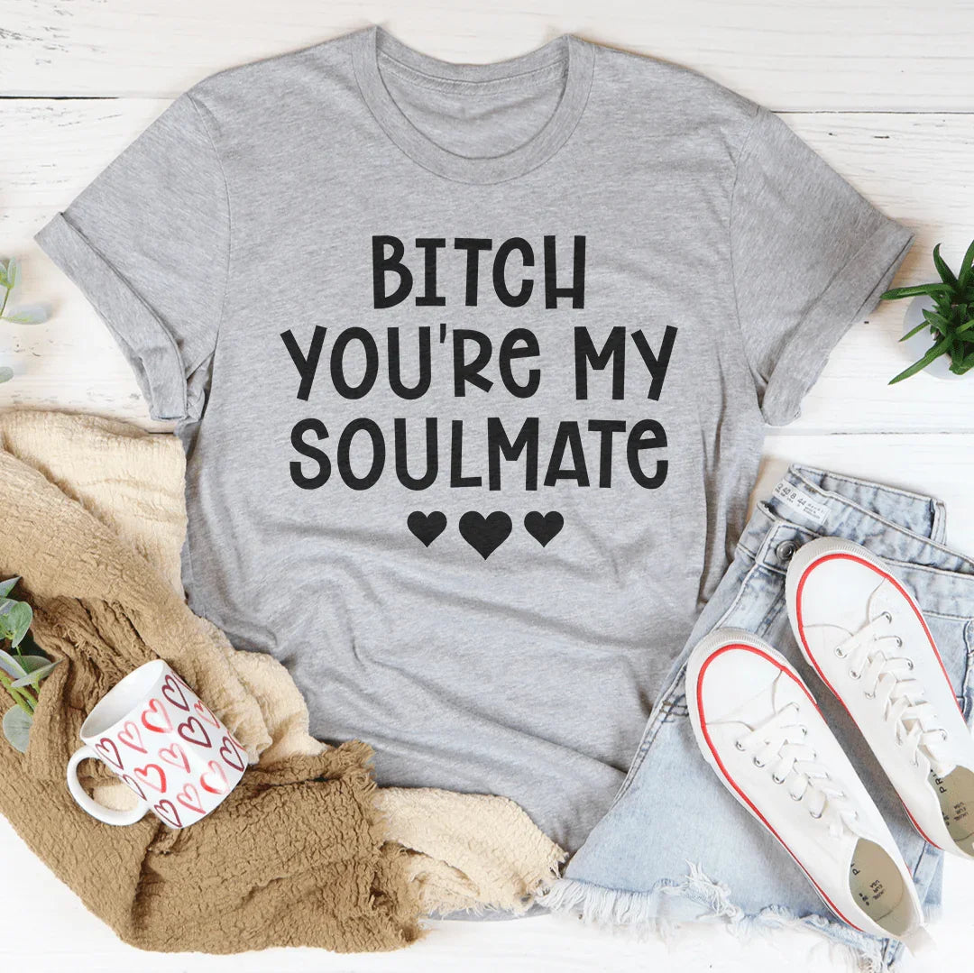 Camiseta B* Eres mi alma gemela