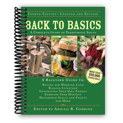 Rediscovering Traditional Skills: Your Ultimate Guide to Self-Sufficiency (Spiral Bound) - Korvel