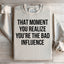 Sweatshirt Mauvais Influence