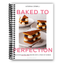 Mastering Gluten-Free Baking: A Science-Driven Cookbook for Irresistible Treats (Spiral Bound) - Korvel