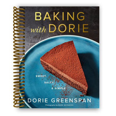 Dorie's Delight: Simple & Savory Baking Made Easy (Spiral Bound) - Korvel