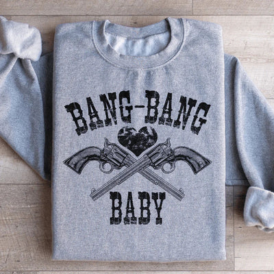 Bang Bang Baby Statement Sweatshirt