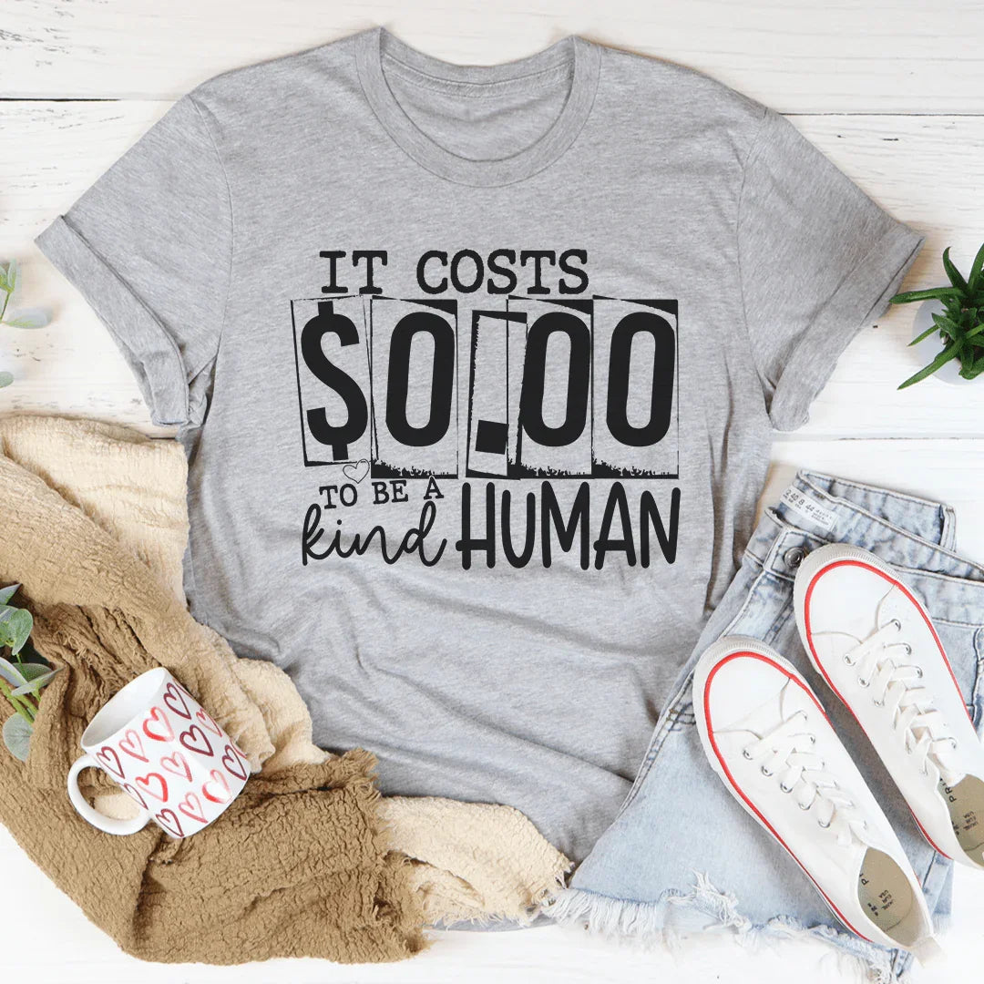 Sé un Humano Amable Tee