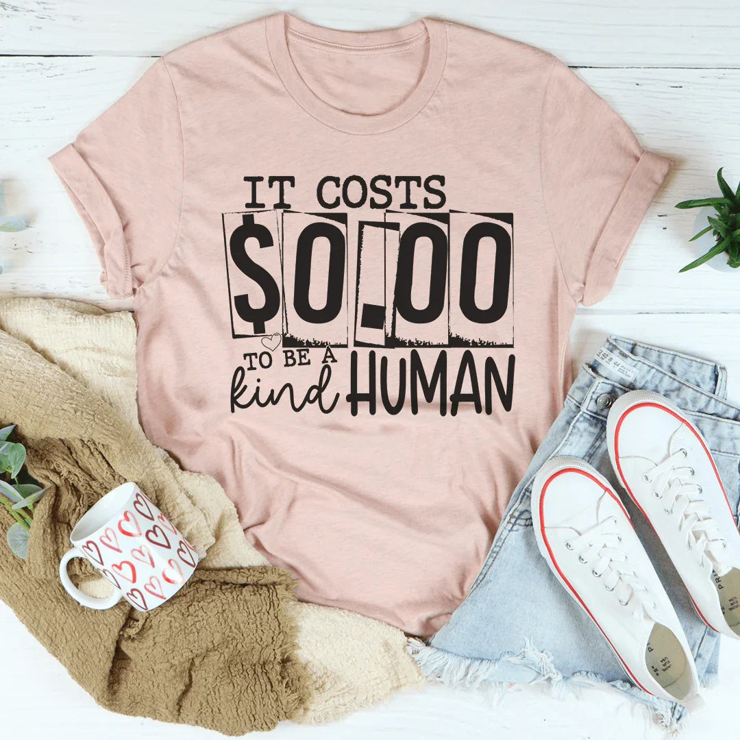 Sé un Humano Amable Tee
