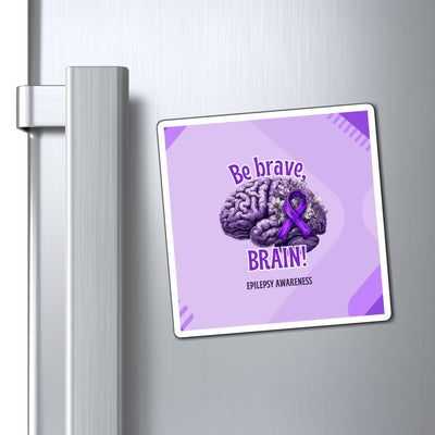 Be Brave Brain Epilepsy Awareness Magnet