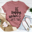Camiseta Be Happy - Comodidad de Algodón Suave