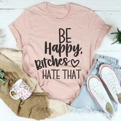 Be Happy Tee - Soft Cotton Comfort