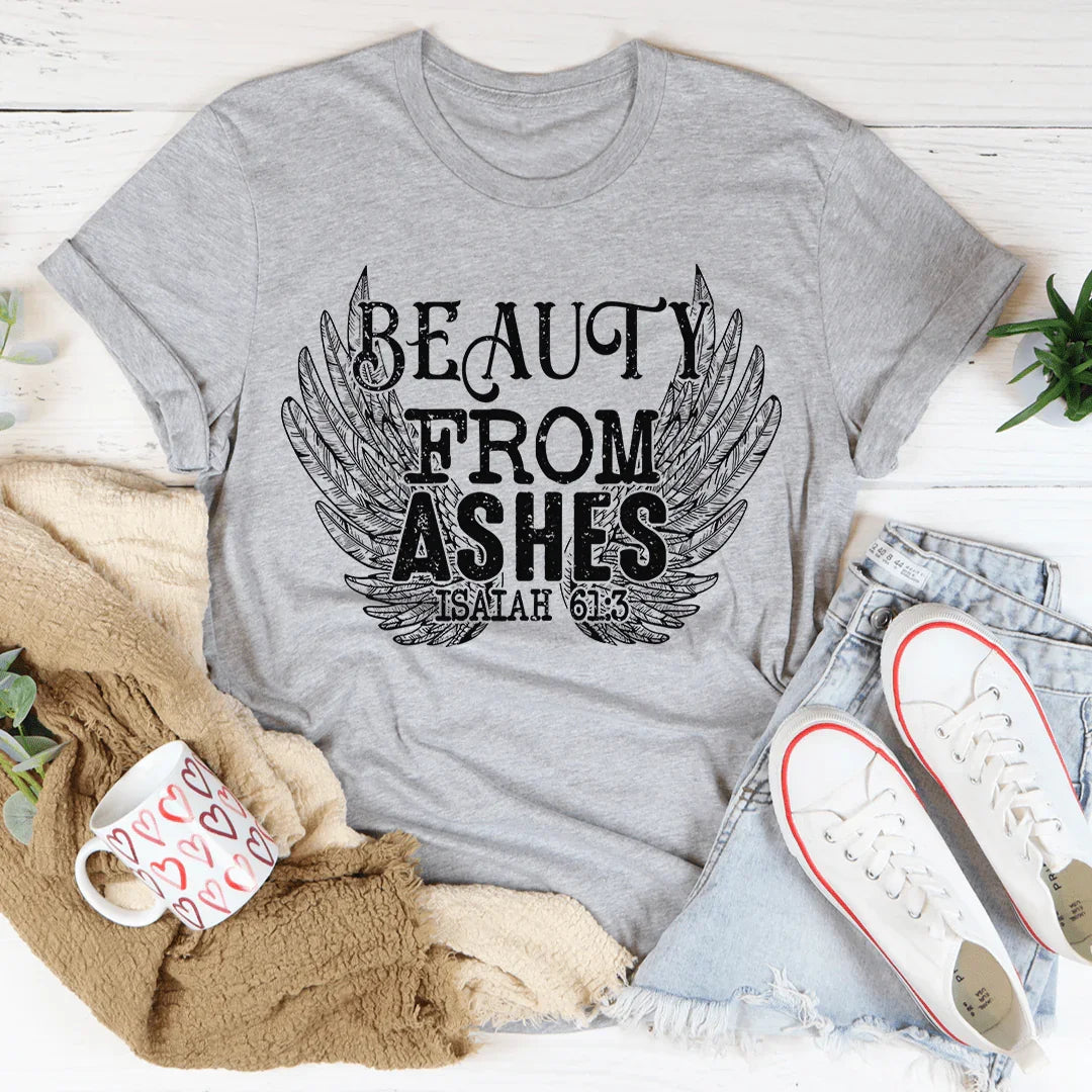 Beauty From Ashes Isaiah 61:3 Tee - Korvel