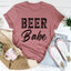 Beer Babe Tee - Fun & Comfy T-Shirt for Beer Lovers