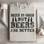 La cerveza es buena, pero las cervezas son mejores sudadera
