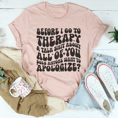 T-shirt Avant d'aller en thérapie