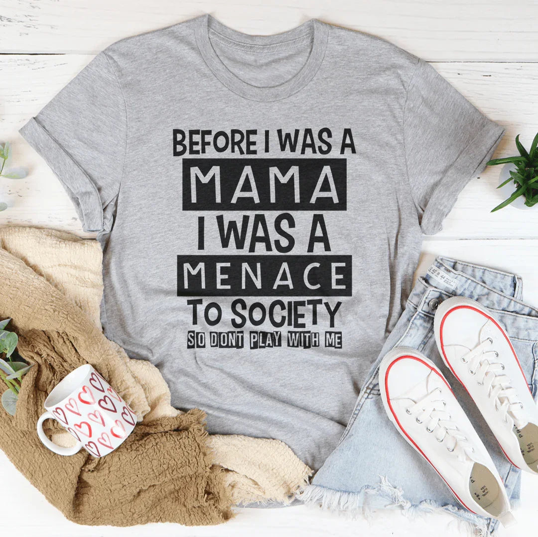 Avant d'être maman T-shirt