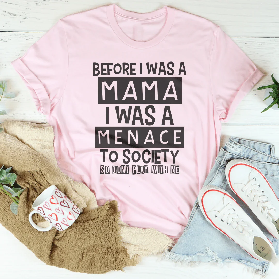 Avant d'être maman T-shirt