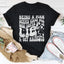 Being A Man Seems Easy T-Shirt