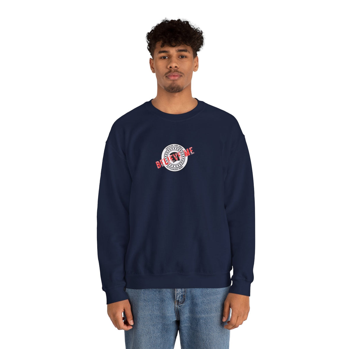 Believe Me Official Seal Crewneck Sweatshirt - Black or Navy
