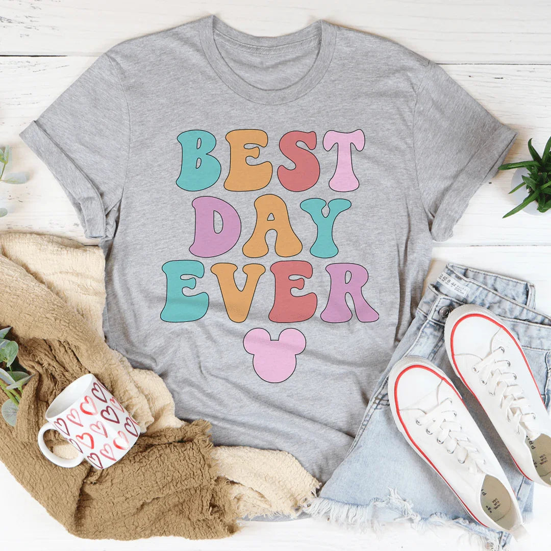 T-shirt Meilleur Jour Jamais