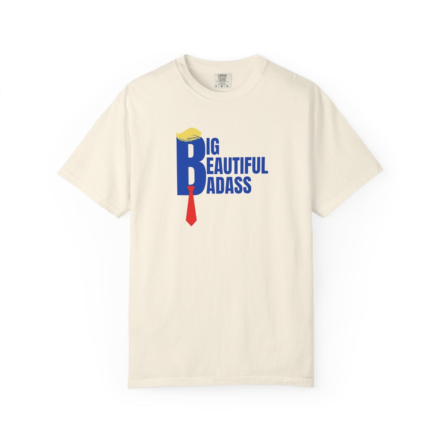 Gran Camiseta Unisex Teñida a la Prenda Big Beautiful Badass