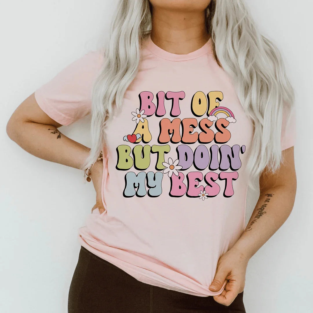 Un poco desordenado pero haciendo lo mejor que puedo camiseta