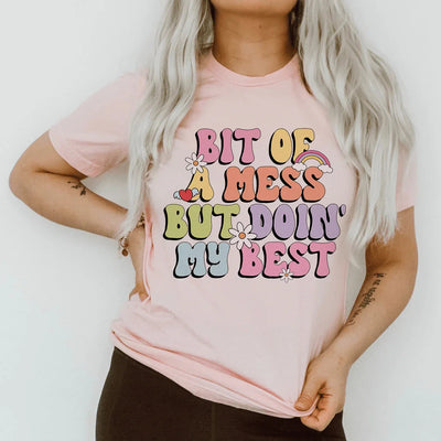 Un poco desordenado pero haciendo lo mejor que puedo camiseta