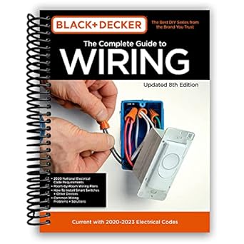 Black & Decker Complete Wiring Guide, 8th Edition (Spiral Bound) - Korvel