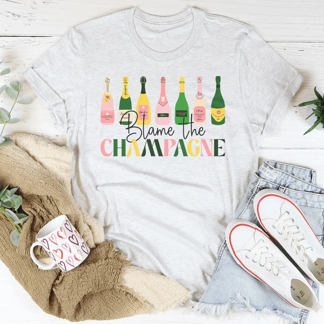 Blame The Champagne T-Shirt