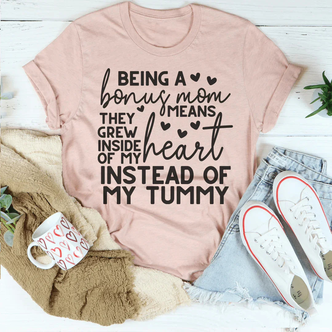 Bonus Mom Tee - Soft & Stylish Everyday Wear