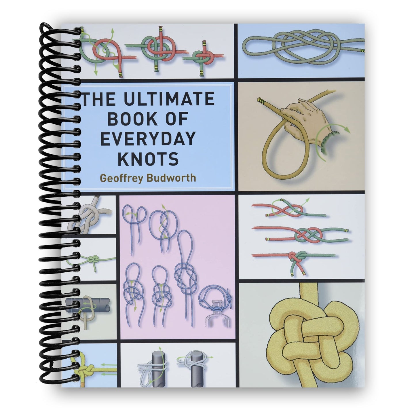 Mastering Everyday Knots: The Essential Spiral Guide - Korvel