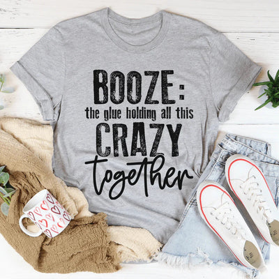 Camiseta "Boze, el pegamento que mantiene unida toda esta locura"