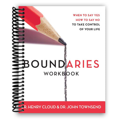 Boundaries Workbook: When to Say Yes, How to Say No to Take Control of Your Life (Spiral Bound) - Korvel