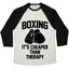 Boxing It's Cheaper Than Therapy Tri-Blend Baseball Tee