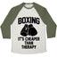 Boxing It's Cheaper Than Therapy Tri-Blend Baseball Tee