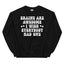 Brains Are Awesome Sweatshirt