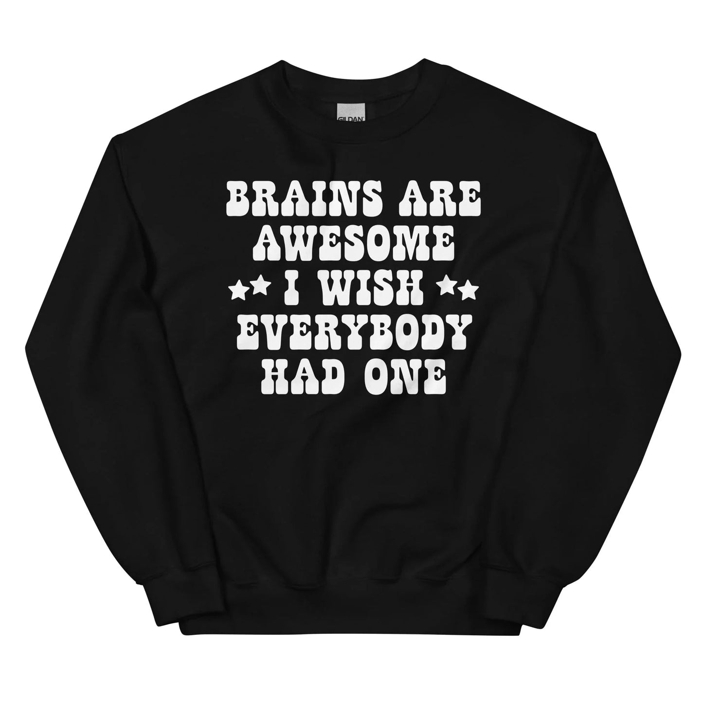 Brains Are Awesome Sweatshirt
