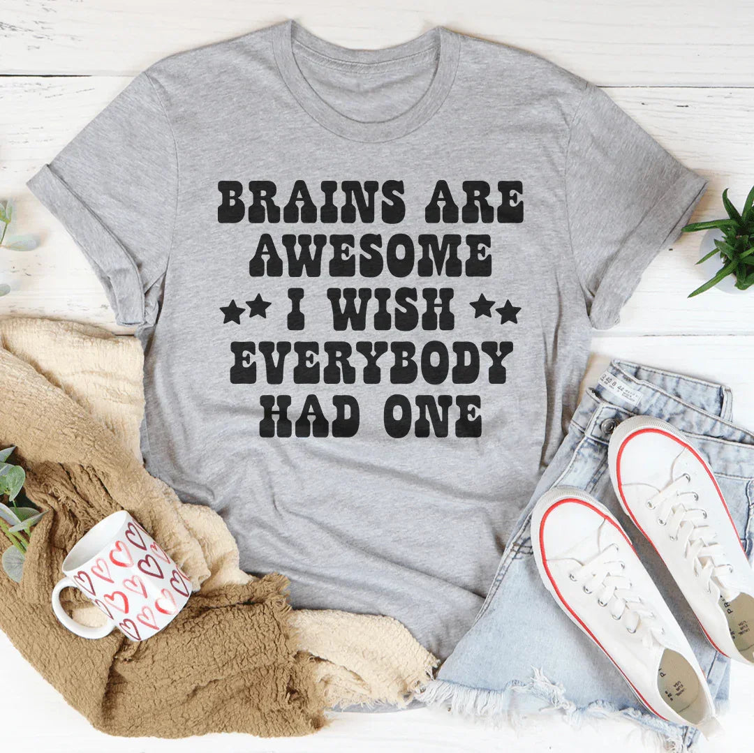 Brains Are Awesome Tee - Premium Cotton T-Shirt