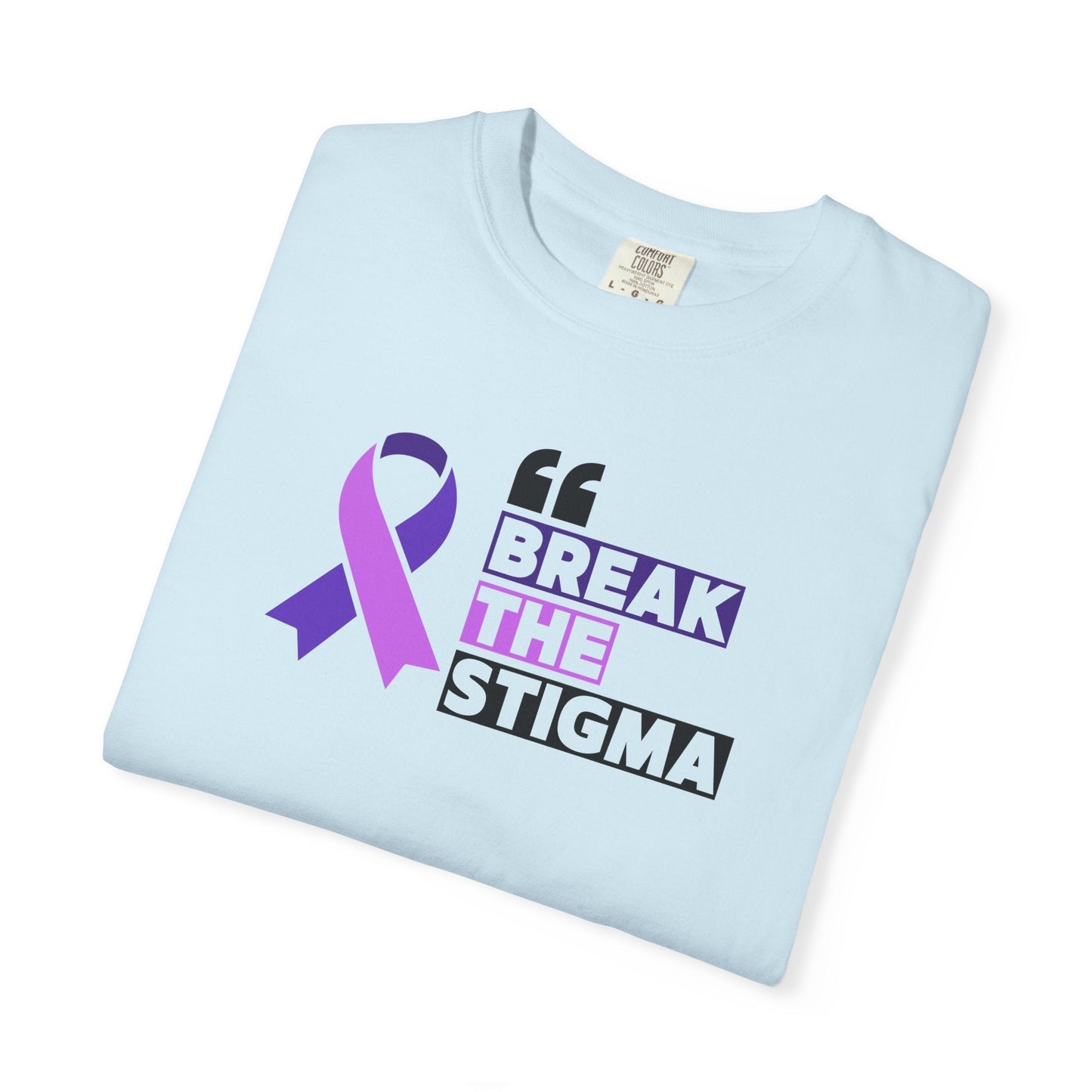 Rompe el Estigma Camiseta Unisex Teñida en Prenda