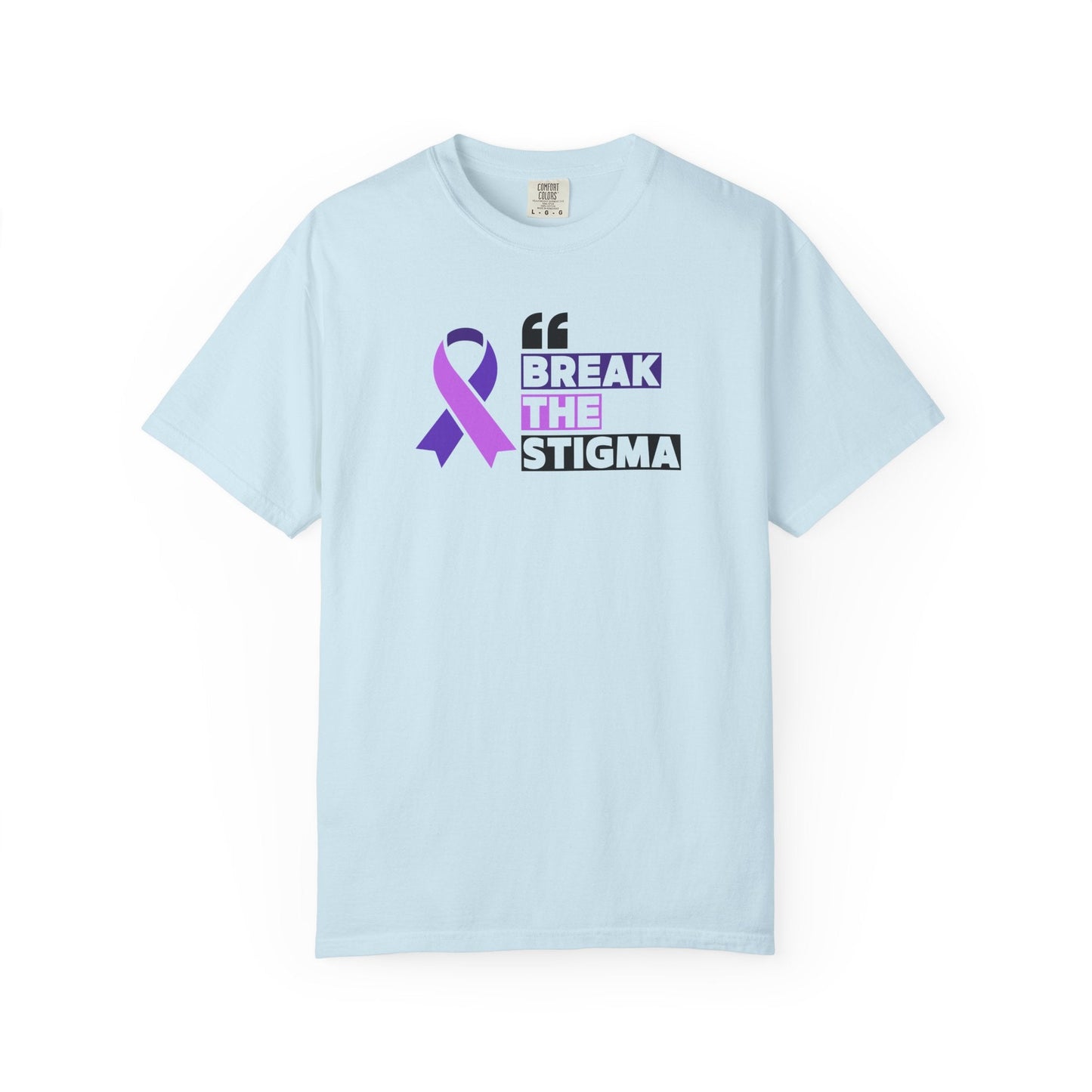 Rompe el Estigma Camiseta Unisex Teñida en Prenda