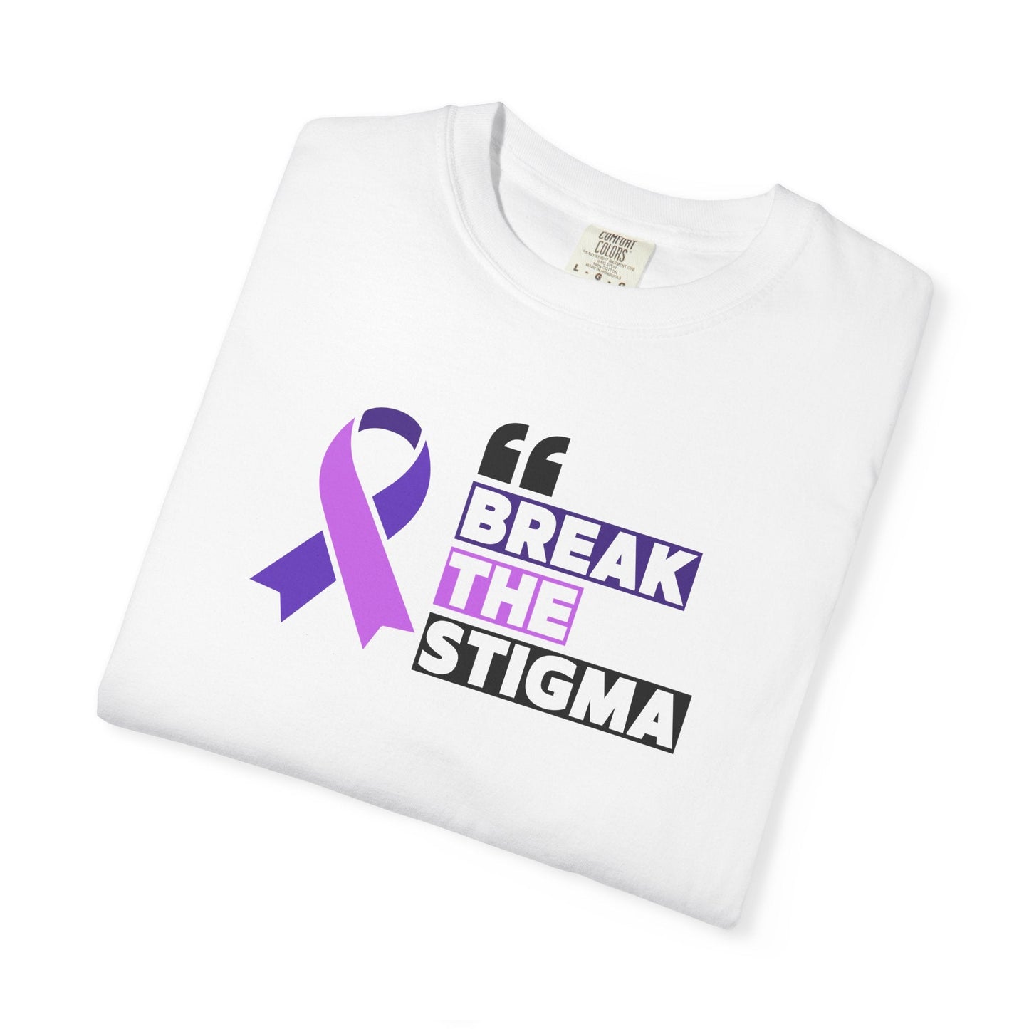 Rompe el Estigma Camiseta Unisex Teñida en Prenda