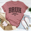 Bruh Formerly Known As Mom Tee