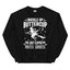 Abróchate el cinturón, Buttercup, acabas de activar mi interruptor de bruja. Sudadera