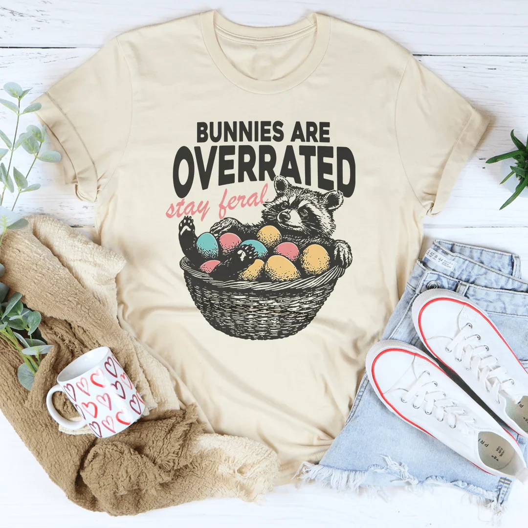 Camiseta "Los conejos están sobrevalorados: quédate salvaje"
