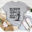 Camiseta "Más ocupada que un pepino en una prisión de mujeres"